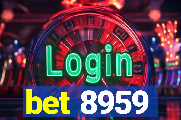 bet 8959